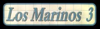 Los Marinos 3 sign